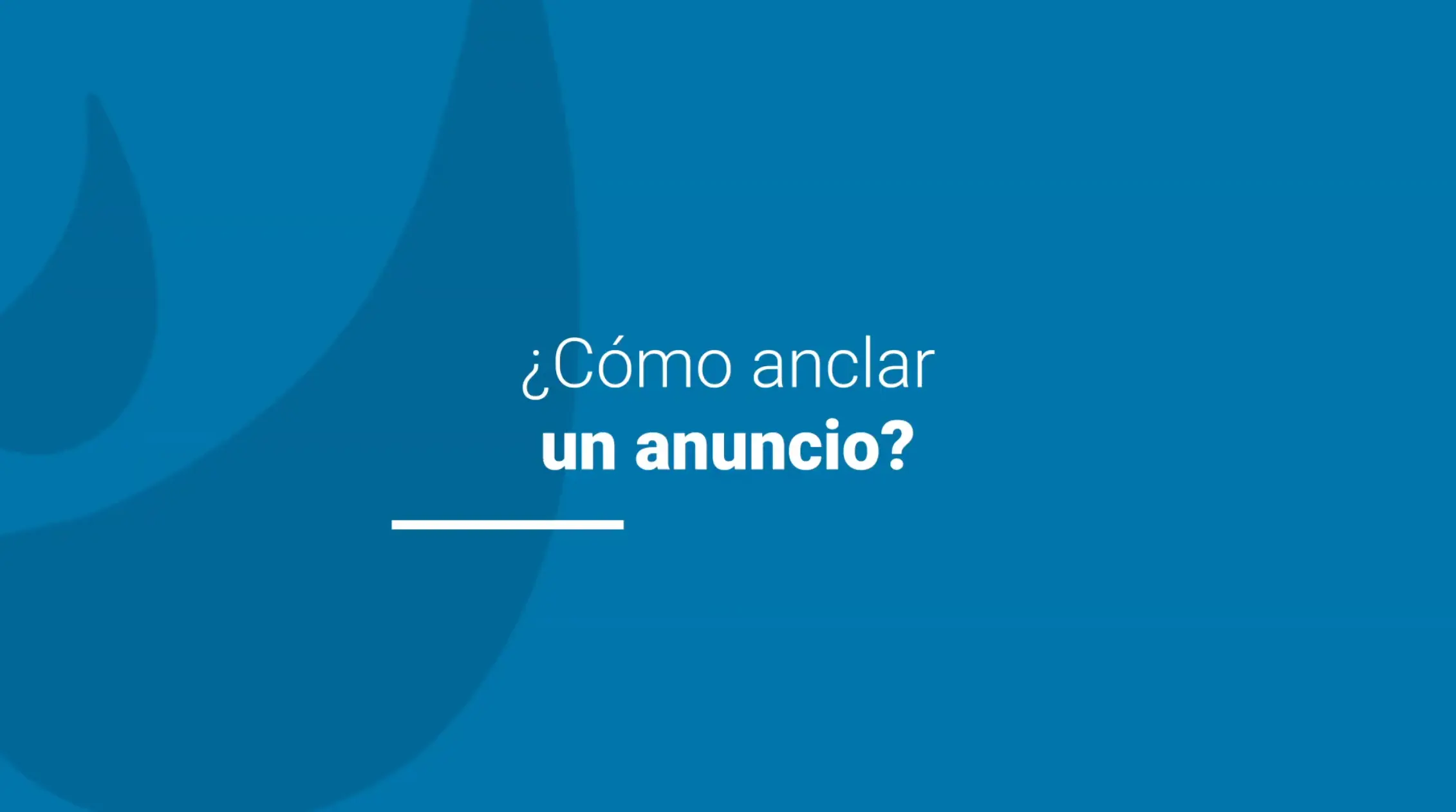 Cómo anclar un anuncio